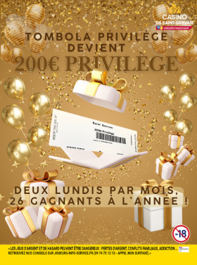 Tombola privilège devient...