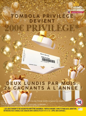 Tombola privilège devient...