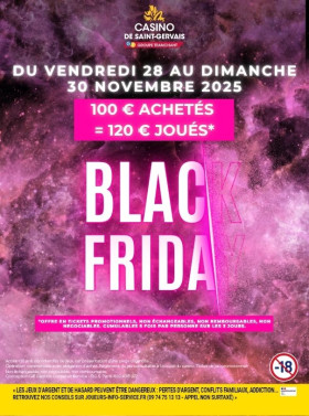 🖤 Black Friday au Casino de Saint-Gervais : profitez de nos Titos Packs exceptionnels !