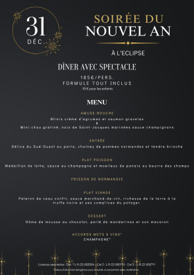 REVEILLON DE LA SAINT SYLVESTRE - SALLE DE SPECTACLE L'Eclipse