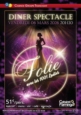 DINER SPECTACLE - FOLIE