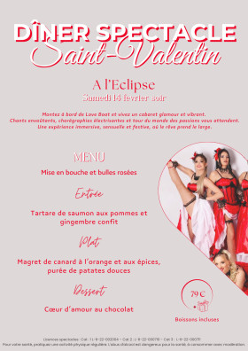 DÎNER SPECTACLE SPECIAL SAINT-VALENTIN