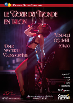 DINER SPECTACLE - TOUR DU MONDE EN TALON