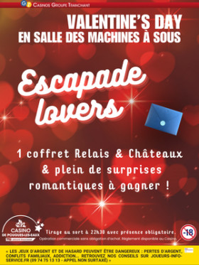 VALENTINE'S DAY EN SALLE DES MACHINES À SOUS