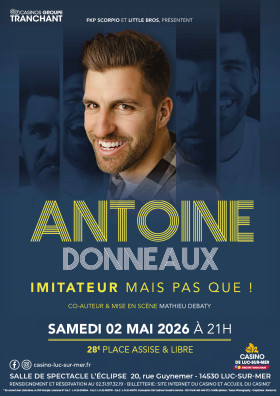 ONE MAN SHOW ANTOINE DONNEAUX