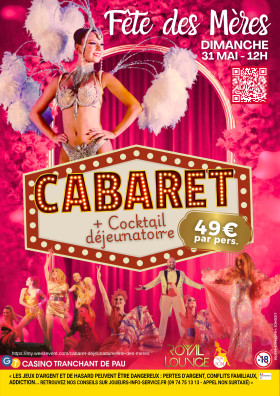 CABARET DEJEUNATOIRE - FETE DES MERES