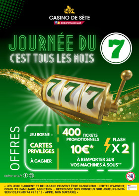 LA JOURNEE DU 7 C'EST TOUS LES MOIS