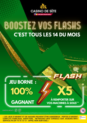 BOOSTEZ VOS FLASHS C'EST TOUS LES MOIS