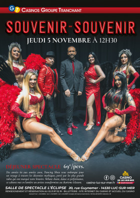 DEJEUNER SPECTACLE SOUVENIR SOUVENIR