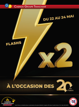 22 AU 24 MAI : FLASHS DOUBLÉS