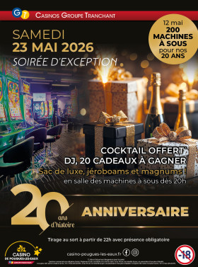 23 MAI : SOIRÉE D'EXCEPTION EN SALLE DES MACHINES À SOUS