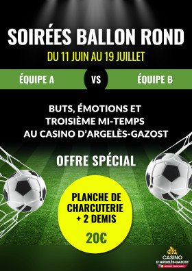 SOIRÉES BALLON ROND